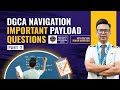 DGCA Navigation Important Payload Questions Part 02