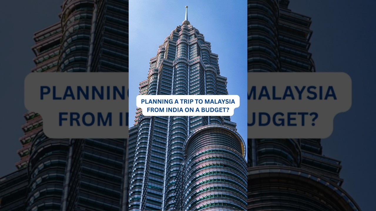 5 Days Malaysia Budget Trip from India 🇲🇾 | Cost Breakdown & Travel Guide 