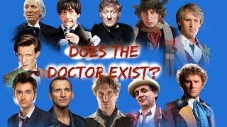 Does the Doctor Exist? A Whovians Theories