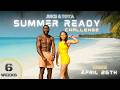 Join Our 6 Week Summer Ready Fat Loss Challenge! [Starts April 26th]