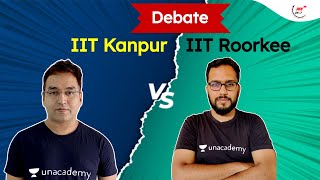 IIT Kanpur vs IIT Roorkee | JEE 24x7 | Anuj Mishra | Ashin Jain