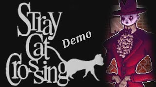 Full Stray Cat Crossing Demo Guide
