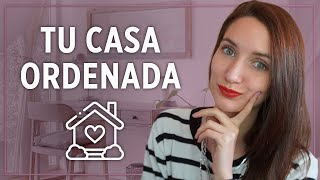 Cómo tener TU CASA ORDENADA - Tips para mantener tu hogar limpio y recogido