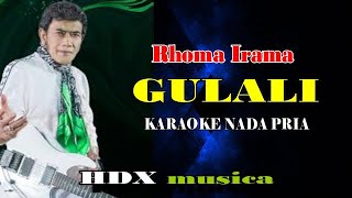 GULALI - Karaoke Nada PRIA - RHOMA IRAMA