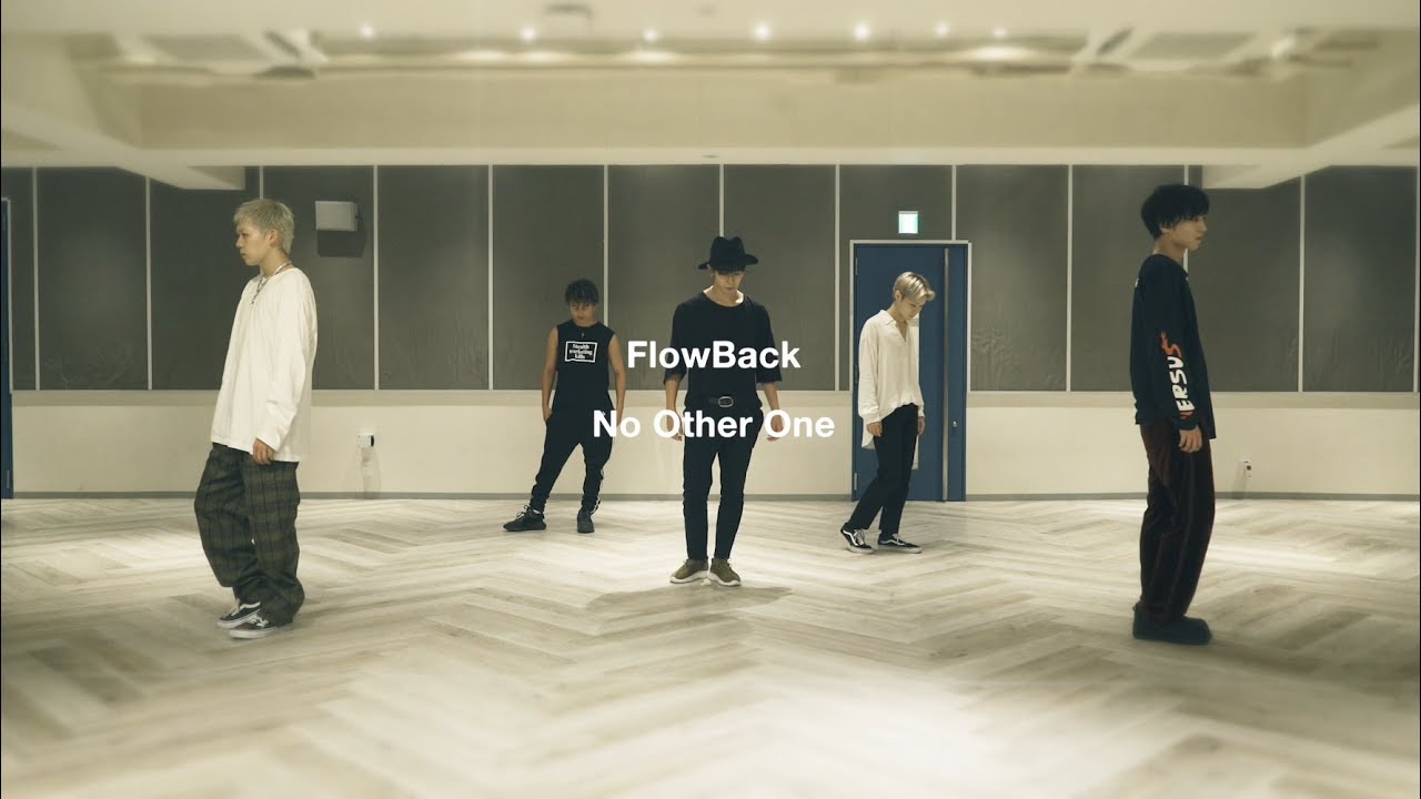 FlowBack 『No Other One』Official Dance Practice