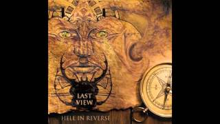 Last View - Hell In Reverse [Full HD 1080p]
