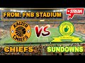 kaizer chief vs Mamelodi Sundowns  Live [EN VIVO] 2024 DSTV PREMIERSHIP