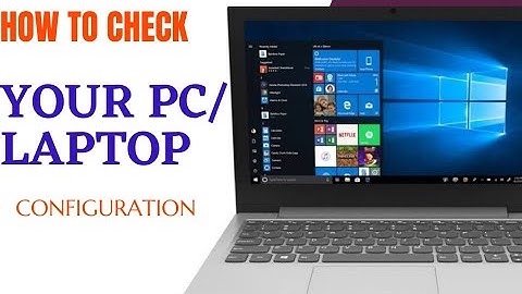 How to check desktop or laptop configuration in windows -7/8/10 | How to check Ram processor details