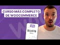 Tutorial Woocommerce 2025: ¡Crea tu tienda profesional de la A a la Z!