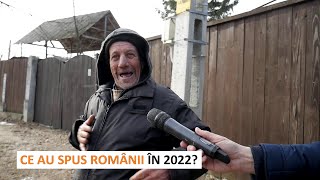 CE-AU SPUS ROMÂNII ÎN 2022? (best of) 🧨 De la iubire și AMANTE până la tancuri și băutură! (ep.1)