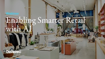 Enabling Smarter Retail with AI
