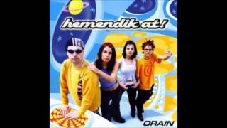 Video thumbnail of "02 "Orain" (Hemendik At!, "Orain", 1999)"