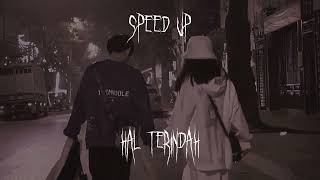 Hal Terindah - Seventeen (Speed up)