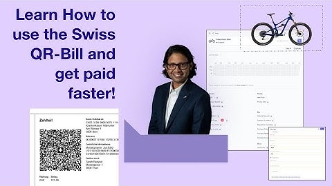 Meetup 2 - Learn How to use the Swiss QR Bill and get paid faster!