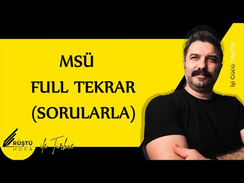 MSÜ | FULL TEKRAR | SORULARLA | RÜŞTÜ HOCA