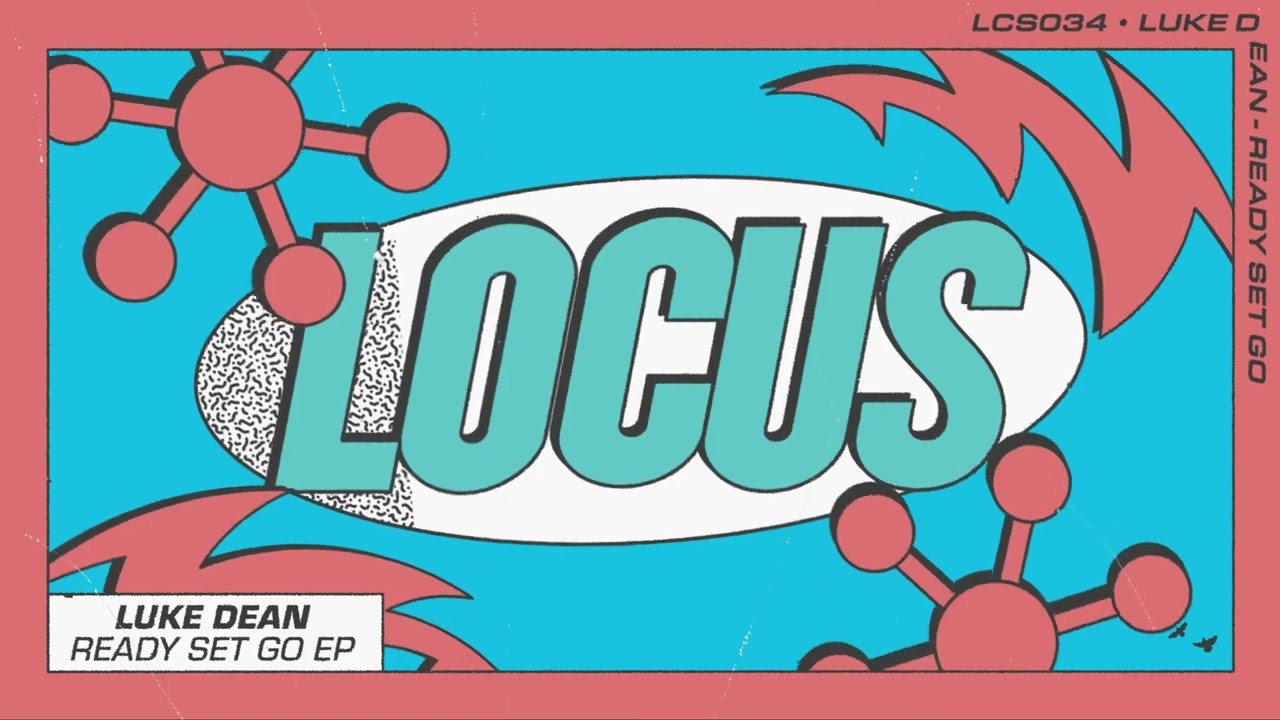 Watch Luke Dean - Ready Set Go (LCS034) on YouTube Watch Luke Dean - Ready Set Go (LCS034) on YouTube