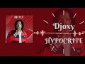 Djoxy officiel  hypocrite