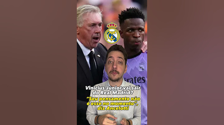 VINICIUS JÚNIOR VAI SAIR DO REAL MADRID? ANCELOTTI: “NÃO É SEU PENSAMENTO” #viniciusjr  #realmadrid