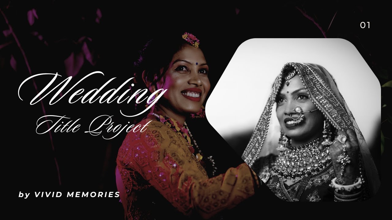 Wedding Title Project Free Download | After Effects Template Free Download ll Vivid Memories
