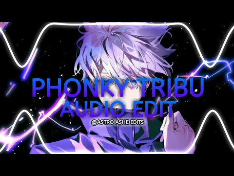 Funk Tribu - Phonky Tribu | AUDIO EDIT