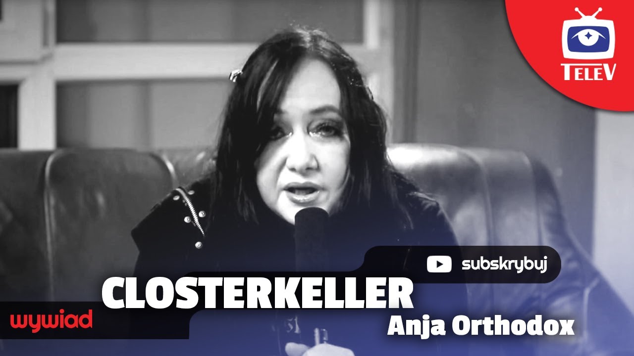 CLOSTERKELLER: Anja Orthodox 