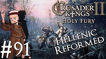 Crusader Kings 2 Holy Fury | By Jupiter | Part 91 | Just A Little War