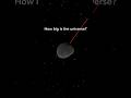 How big is the universe? #shorts #space #avaruus #tiede #science #planets #physics