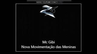 Mc Gibi  Essa vai especialmente para todas as meninas ♪ ♫ (Dj Lucas)