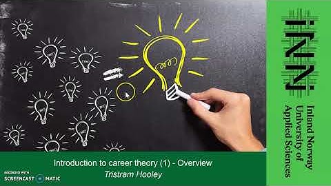 Introduction to career theory - overview