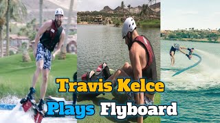 Travis kelce in a Flyboard game after returning with Taylor swift in Los Angeles #traviskelce