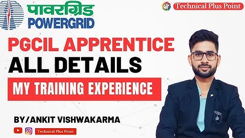 Advantages & Disadvantage Of Power Grid Apprenticeship । 👉Study Time , Facilities । All Doubt Clear