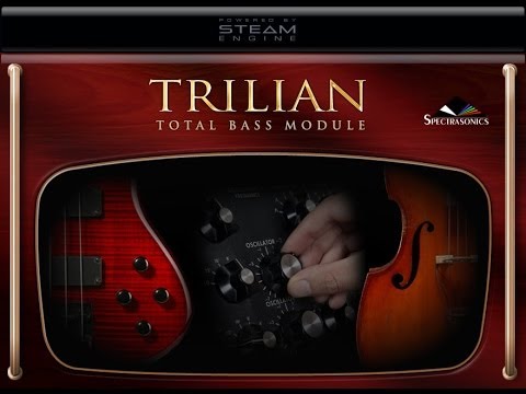 Spending Some Time With Spectrasonics Trilian