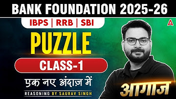 IBPS-RRB-SBI Classes 2025 |  Puzzle Reasoning | Bank Exams By Saurav Singh