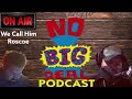 We Call Him Roscoe: NBD Podcast  8/26/22
