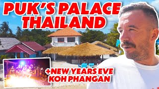 SEASON FINALE OF THE BIGGEST YEAR IN PUK LIFE - Puk's Palace Thailand Update & Koh Phangan New Years