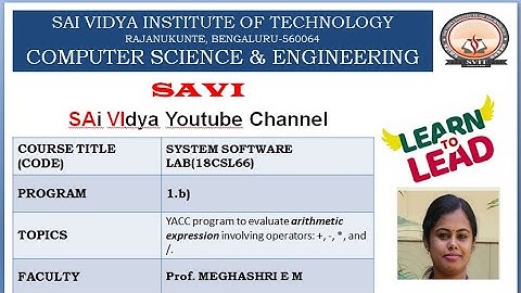 1. b)YACC program to evaluate arithmetic expression involving operators: +, -, *, and /.