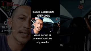 Restore Sounds Sistem Kancil shorts alhamdulillah