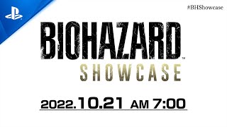 BIOHAZARD Showcase | 2022.10.21