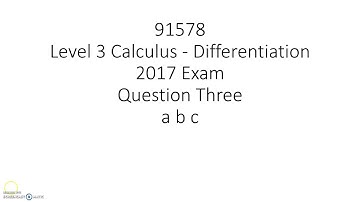 Level 3 Differentiation 2017 Q3 a b c (A and M)