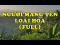 Hi k min nam  ngi mang tn loi hoa full