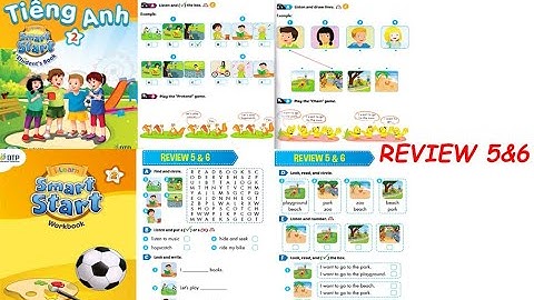 TIẾNG ANH LỚP 2, ILEARN SMART START 2, REVIEW 5&6. STUDENT