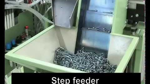 RNA Step Feeder handling Screws