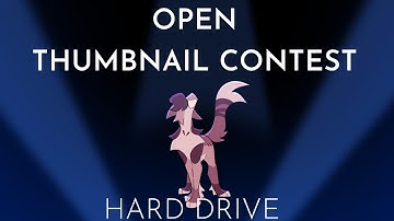 HARD DRIVE THUMBNAIL CONTEST | OPEN