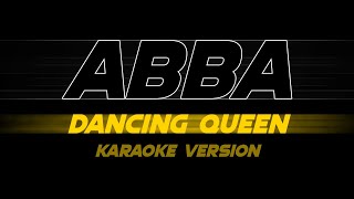 ABBA - Dancing Queen (Karaoke Version)