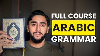 Learn Arabic Grammar in 30 Minutes (Full Course For Beginners)