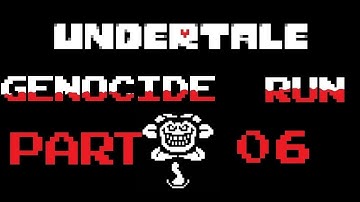 Undertale Genocide Run - Part 6: Artifact Thief