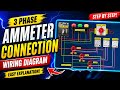 CT Coil & Ammeter Connection | Complete Wiring Diagram