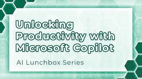 Unlocking Productivity with Microsoft Copilot