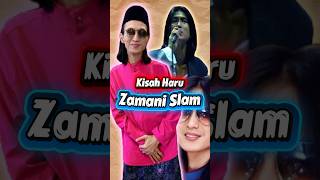 Kisah Haru Zamani Slam Dari Puncak Popularitas Hingga Bangkit Kembali