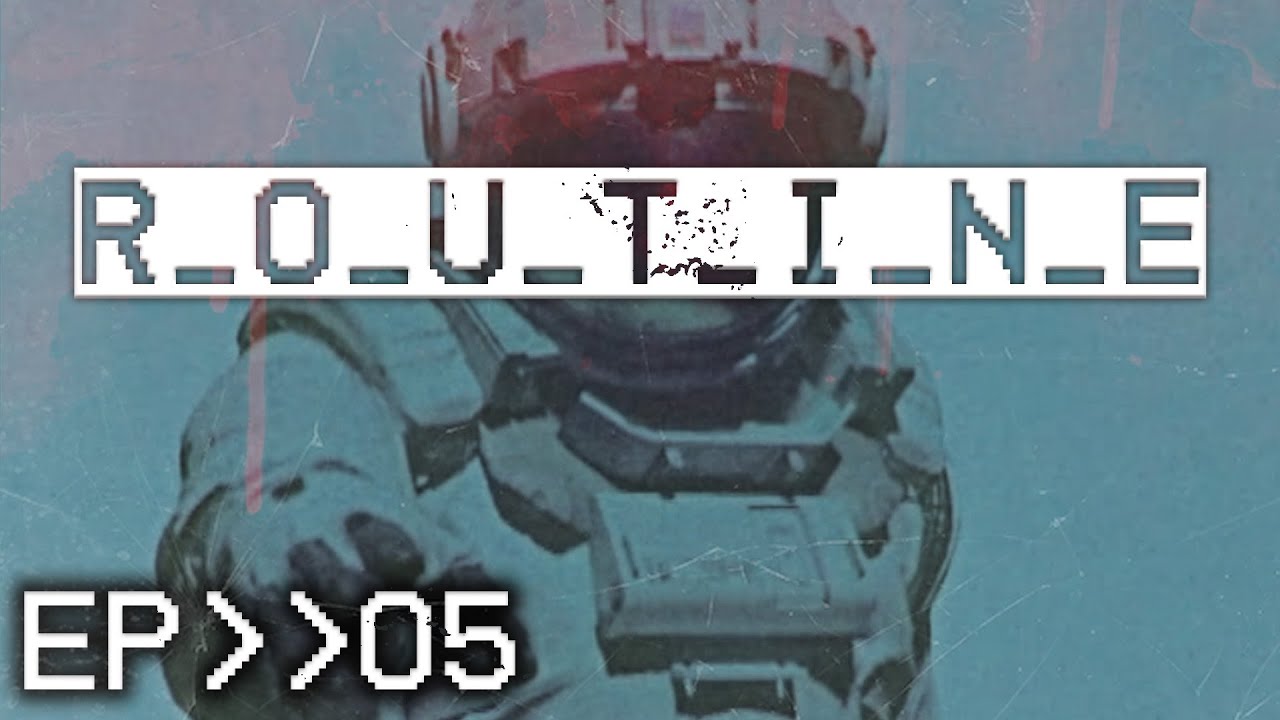 ROUTINE_05 Blind Playthrough